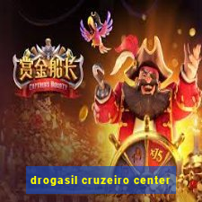 drogasil cruzeiro center